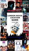 London Movie Location Guide (eBook, ePUB)