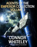 Agents Of The Emperor Collection Volume 3: 3 Science Fiction Novellas (Agents of The Emperor Science Fiction Stories) (eBook, ePUB)