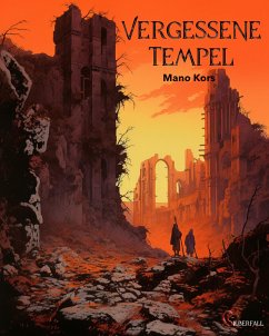 Vergessene Tempel (eBook, ePUB) - Kors, Mano