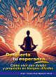 Despierta tu esperanza. (eBook, ePUB) - Bild 1