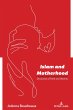 Islam and Motherhood (eBook, ePUB) - Bild 1