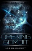 Opening Gambit (Void Incursion, #1) (eBook, ePUB) Opening Gambit (Void Incursion, #1) (eBook, ePUB)