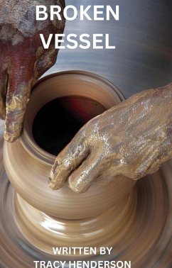 Cover Broken Vessel (eBook, ePUB)