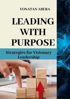 Leading with Purpose (eBook, ePUB) - Abera, Yonatan