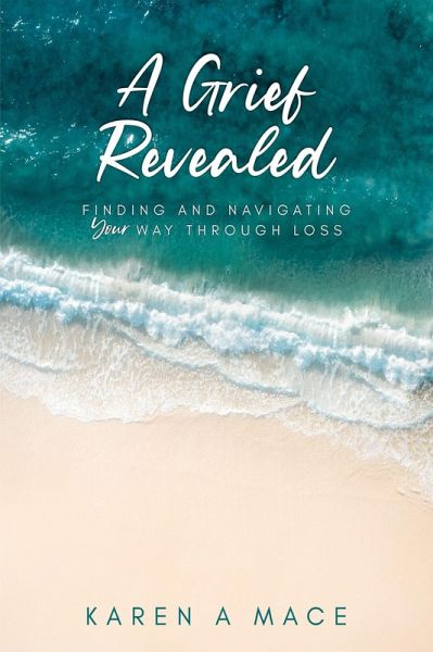 A Grief Revealed (eBook, ePUB)