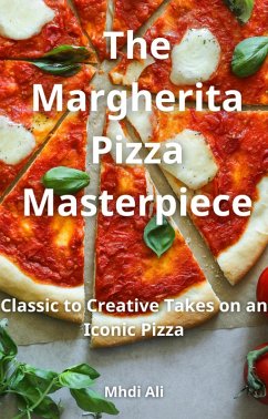Cover The Margherita Pizza Masterpiece (eBook, ePUB)