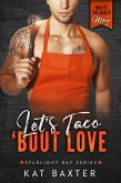 Let's Taco 'Bout Love (McLeod Sisters, #1) (eBook, ePUB)