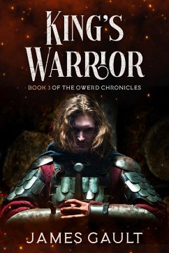 Cover King's Warrior (The Owerd Chronicles, #3) (eBook, ePUB)