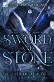 Sword and Stone: Haven and Sunshine (Beneath the Fire Tree, #2) (eBook, ePUB)