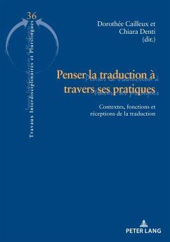 Cover Penser la traduction à travers ses pratiques (eBook, PDF)