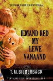 Iemand Red My Lewe Vanaand - 'N Justice Sekuriteit Kortverhaal (Justice Security, #2) (eBook, ePUB)