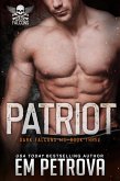 Patriot (Dark Falcons MC, #3) (eBook, ePUB)
