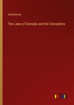 The Laws of Grenada and the Grenadines