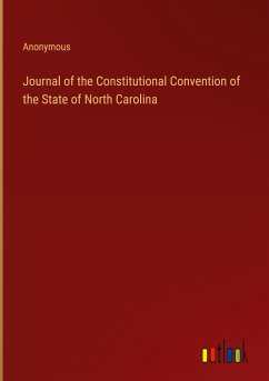 Journal of the Constitutional Convention of the State of North Carolina