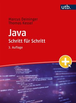 Java Schritt für Schritt - Deininger, Marcus;Kessel, Thomas