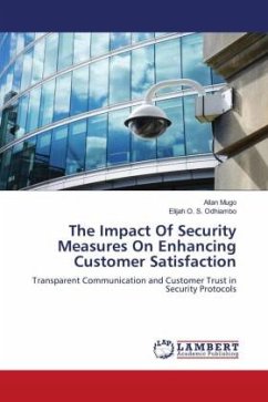 The Impact Of Security Measures On Enhancing Customer Satisfaction - Mugo, Allan;Odhiambo, Elijah O. S.