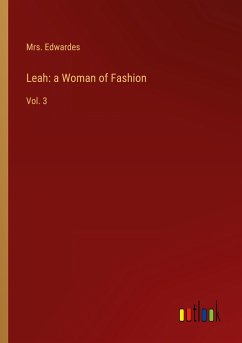 Leah: a Woman of Fashion - Edwardes