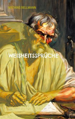 Weisheitssprüche - Bellmann, Mathias