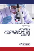 METFORMIN HYDROCHLORIDE TABLET IP 500MG FORMULATION AND ANALYSIS