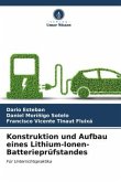 Konstruktion und Aufbau eines Lithium-Ionen-Batterieprüfstandes