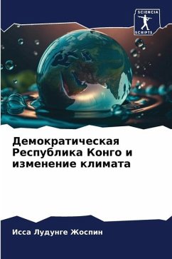 Demokraticheskaq Respublika Kongo i izmenenie klimata - Ludunge Zhospin, Issa