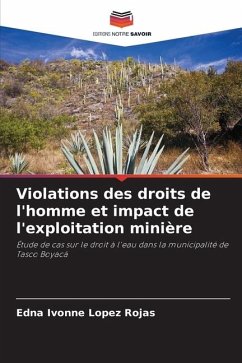 Violations des droits de l'homme et impact de l'exploitation minière - Lopez Rojas, Edna Ivonne