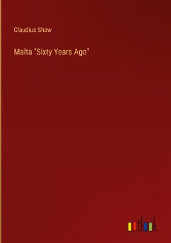 Malta &quote;Sixty Years Ago&quote;