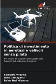 Politica di investimento in aerotaxi e velivoli senza pilota
