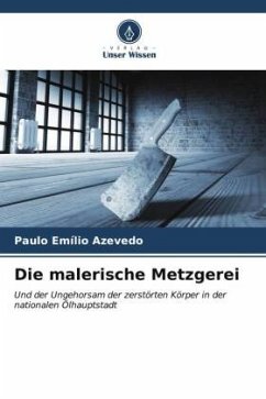 Die malerische Metzgerei - Azevedo, Paulo Emílio