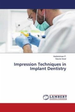 Impression Techniques in Implant Dentistry - P., Harikrishnan;Issar, Gaurav