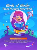 Words of Wonder: Poems to Inspire Young Minds (eBook, ePUB)