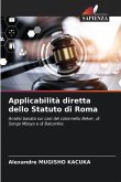 Applicabilità diretta dello Statuto di Roma