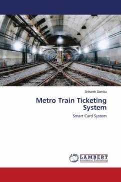 Metro Train Ticketing System - Sambu, Srikanth