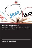 La monographie