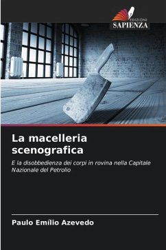 La macelleria scenografica - Azevedo, Paulo Emílio