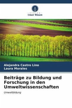 Beiträge zu Bildung und Forschung in den Umweltwissenschaften - Castro Lino, Alejandra;Morales, Laura