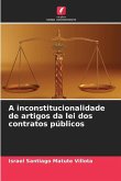 A inconstitucionalidade de artigos da lei dos contratos públicos