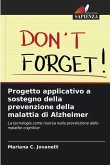 Progetto applicativo a sostegno della prevenzione della malattia di Alzheimer