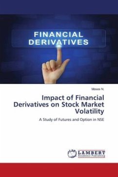 Impact of Financial Derivatives on Stock Market Volatility - N., Moses