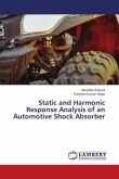 Static and Harmonic Response Analysis of an Automotive Shock Absorber