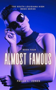 Cover Almost Famous (The South Louisiana High Series, #4) (eBook, ePUB)
