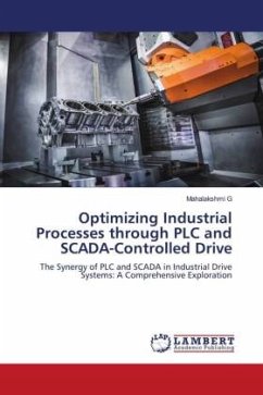 Optimizing Industrial Processes through PLC and SCADA-Controlled Drive - G, Mahalakshmi