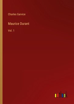 Maurice Durant - Garvice, Charles