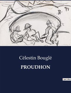 PROUDHON - Bouglé, Célestin