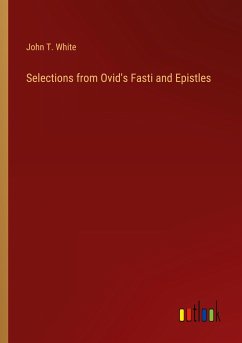 Selections from Ovid's Fasti and Epistles