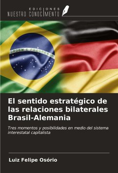 Cover El sentido estratégico de las relaciones bilaterales Brasil-Alemania