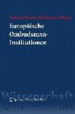 Europäische Ombudsman-Institutionen (eBook, PDF) Europäische Ombudsman-Institutionen (eBook, PDF)