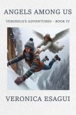 Angels Among Us (Veronica's Adventures, #4) (eBook, ePUB)