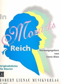 In Mozarts Reich Ganz leichte Originalkompositionen