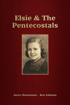 Cover Elsie & The Pentecostals (eBook, ePUB)